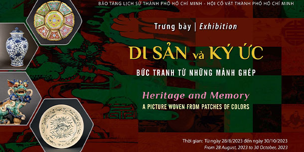 Trưng bày chuyên đề: Di sản và Ký ức – Bức tranh từ những mảnh ghép