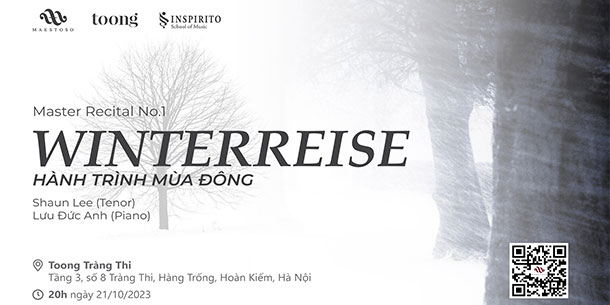 Chương trình hòa nhạc: WINTERREISE - HÀNH TRÌNH MÙA ĐÔNG