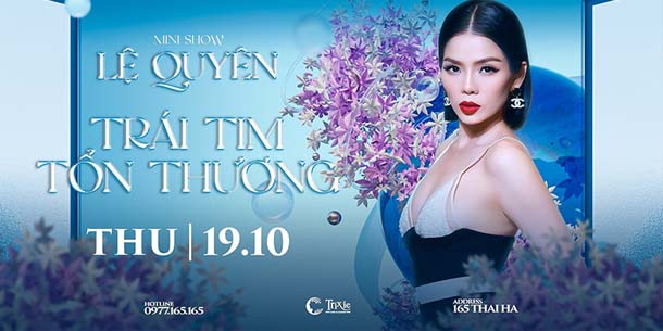Minishow Lệ Quyên tại Hà Nội - Ngày 19.10.2023