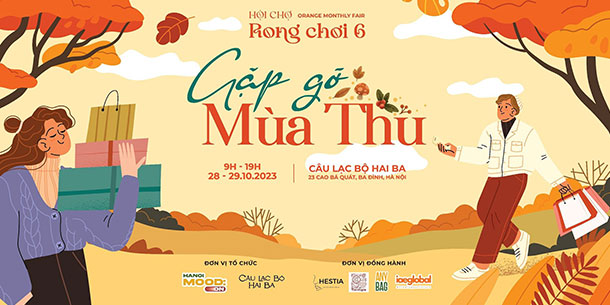 Hội chợ rong chơi  Vol.6 - GẶP GỠ MÙA THU