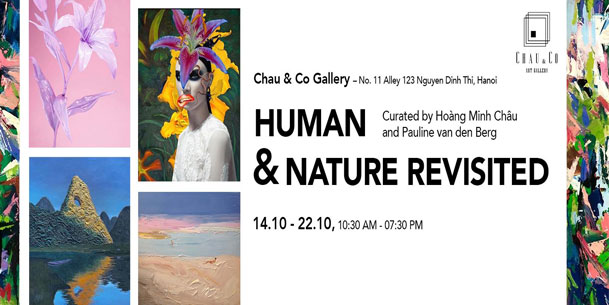 Triển lãm NHÌN LẠI THIÊN NHIÊN & CON NGƯỜI