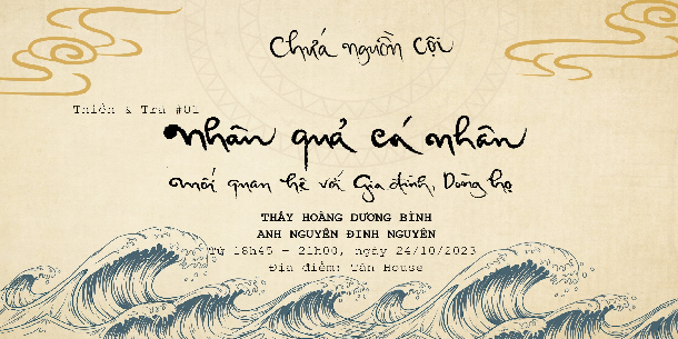 Thiền & Trà: Nhân quả cá nhân - Mối quan hệ với gia đình dòng họ