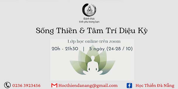 Cơ hội đăng ký tham gia miễn phí Lớp học online - Sống Thiền và Tâm Trí Diệu Kỳ