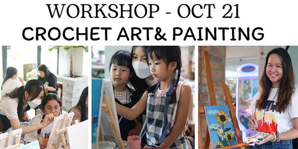 Workshop Móc Len và Vẽ Tranh tại Lapaz Garden TP HCM - Ngày 22.10.2023