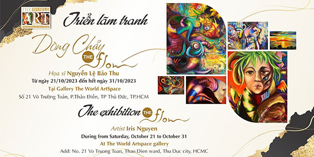 Triễn Lãm Dòng Chảy The Flow - Iris Nguyen 