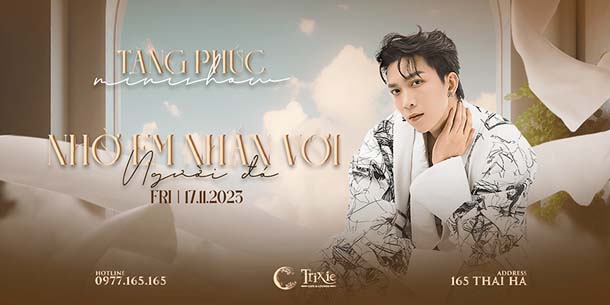 Minishow Tăng Phúc tại Hà Nội - Ngày 17.11.2023