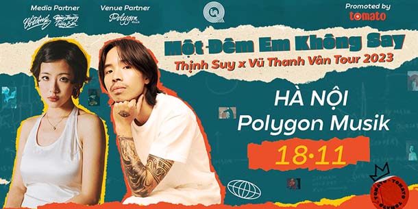 Đêm nhạc - Một Đêm Em Không Say của Thịnh Suy và Vũ Thanh Vân tại Hà Nội - Ngày 18.11.2023