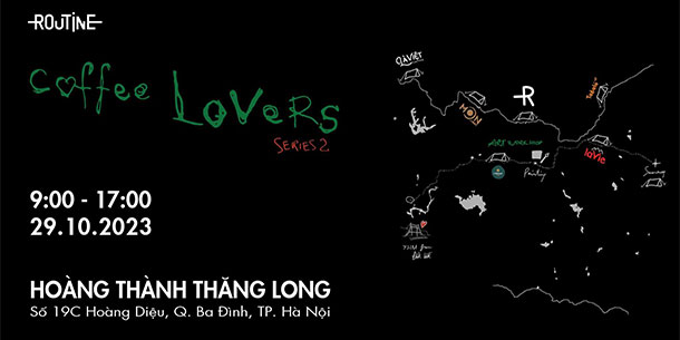 Sự kiện COFFEE LOVERS SERIRS 2