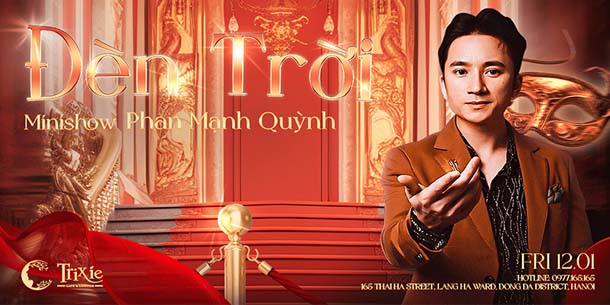 Minishow Phan Mạnh Quỳnh tại Hà Nội - Ngày 12.01.2024