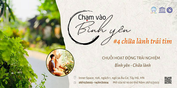 Chuỗi hoạt động Chạm Vào Bình Yên 4 - Chủ đề chữa lành trái tim.
