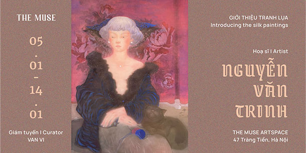 Trưng bày  tranh lụa của họa sỹ Nguyễn Văn Trinh