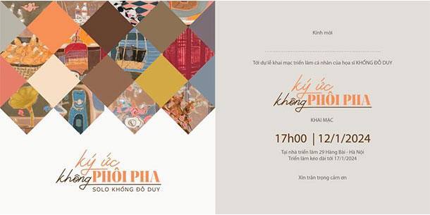 Triển lãm cá nhân của họa sĩ Khổng Đỗ Duy: Ký Ức Không Phôi Phai