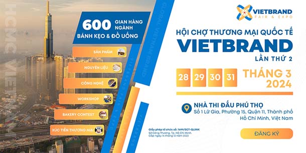 Global VietBrand 2024 -  Triển lãm Hội chợ Quốc tế Bánh Kẹo và Đồ Uống 2024