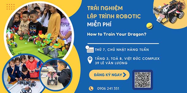 Cơ hội đăng ký tham gia trải nghiệm Lập trình Robotic miễn phí 2024 dành cho các bạn nhỏ