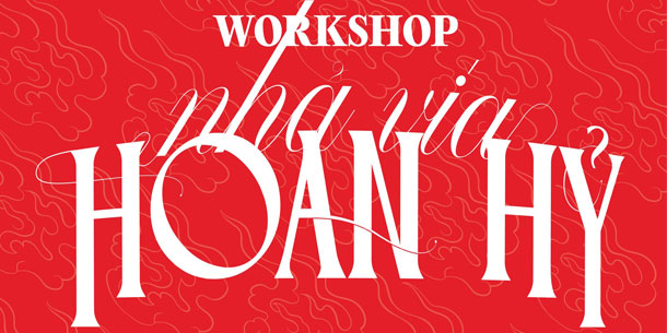 Workshop: Nhả Vía Hoan Hỷ