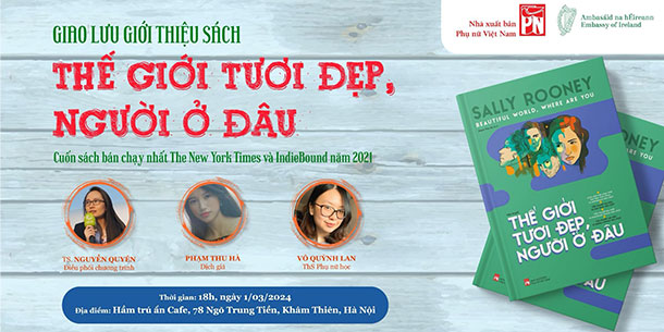 Giao lưu giới thiệu sách: Thế giới tươi đẹp, người ở đâu