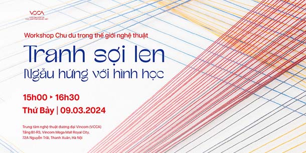 Workshop Tranh sợi len - Ngẫu hứng với hình học