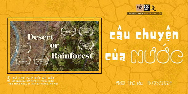 PHIM TÀI LIỆU DOCLAND7 số 67: Chiếu và Thảo luận phim tài liệu CÂU CHUYỆN CỦA NƯỚC