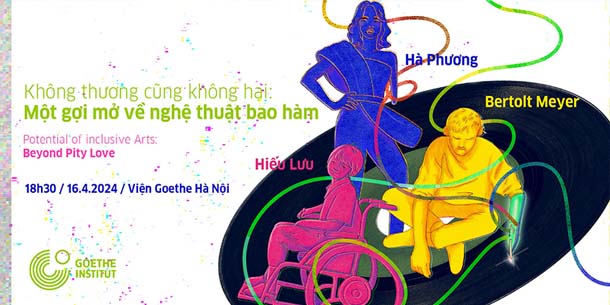 Một gợi mở về nghệ thuật bao hàm - Approaching Inclusive Arts | English below