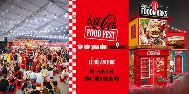 COCA-COLA FOODFEST 2024 - Siêu lễ hội ẩm thực Coca-Cola đổ bộ Hà Nội