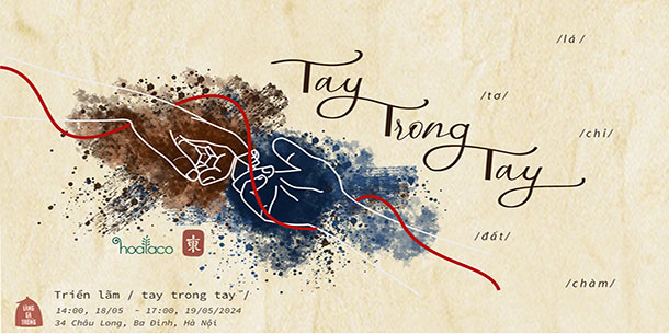 Triển Lãm Nghệ Thuật Tay Trong Tay 2024