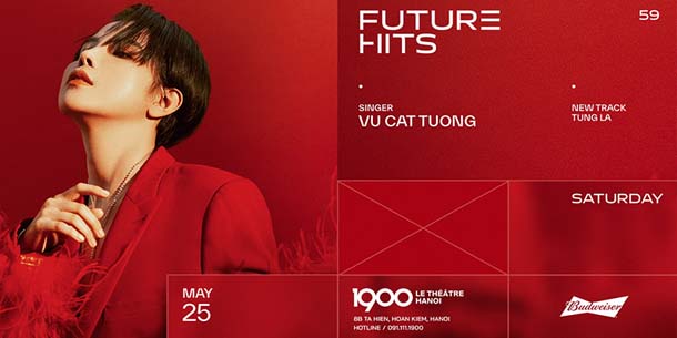 Đêm nhạc 1900 Future Hits số 59 - Vũ Cát Tường - Ngày 25.05.2024