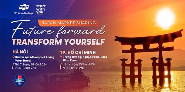 Japan Market Sharing 2024 - Chuỗi sự kiện lớn nhất năm dành cho kỹ sư IT tiếng Nhật 