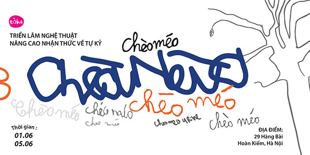Triển lãm nghệ thuật nâng cao nhận thức về phổ tự kỷ: CHÈO MÉO (Mở rộng)