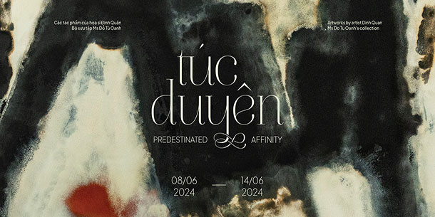 Triển lãm: Túc duyên