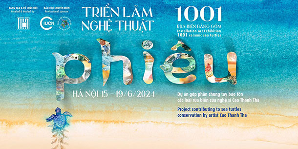 Triển Lãm Nghệ Thuật 1001 Rùa Biển Bằng Gốm “PHIÊU” 2024