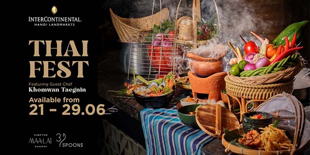 Tuần lễ Ẩm thực Thái Lan 2024 - A culinary adventure through Thailand | English below