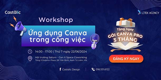 Workshop - Ứng dụng thiết kế Canva trong công việc 2024