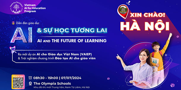 Diễn đàn giáo dục AI và sự học tương lai