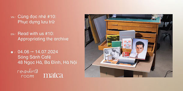 Cùng đọc nhé 10: Phục Dựng Lưu Trữ Tuyển chọn bởi Reading Room