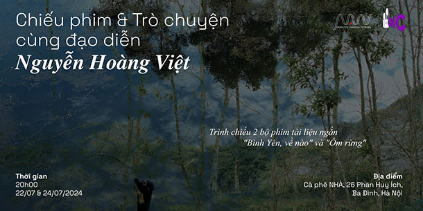 Chùm Nho CINEMA 4: CHIẾU PHIM VÀ TRÒ CHUYỆN CÙNG ĐẠO DIỄN NGUYỄN HOÀNG VIỆT
