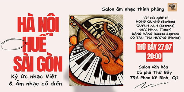 Cà phê Âm nhạc - Salon âm nhạc thính phòng 20 (2024) Chủ đề : HÀ NỘI-HUẾ-SÀI GÒN