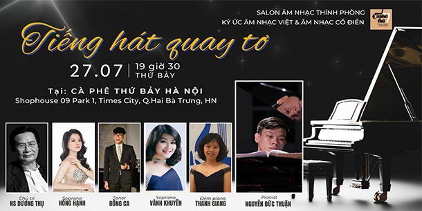 Salon Âm nhạc thính phòng- Những giai điệu quyến rũ Chủ đề : TIẾNG HÁT QUAY TƠ 