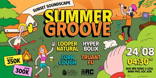 Bữa tiệc âm nhạc mùa hè Sunset Soundscape - Summer Groove