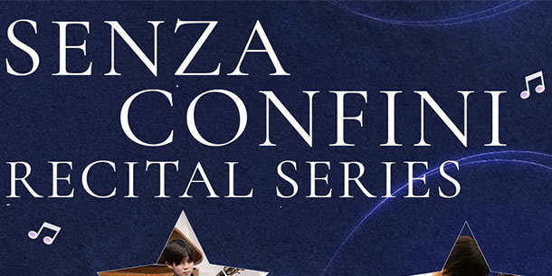 SENZA CONFINI RECITAL SERIES 2 - The sound of joy.