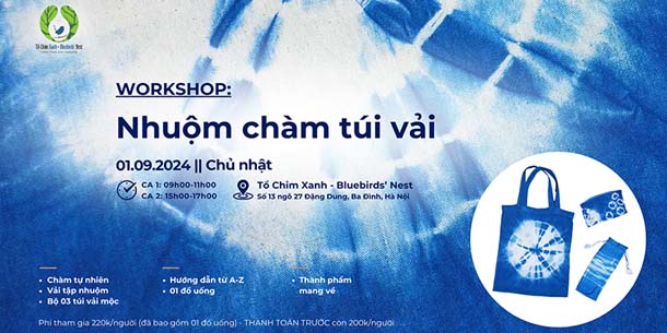 Workshop nhuộm chàm túi vải tại Tổ Chim Xanh - Ngày 01/09/2024