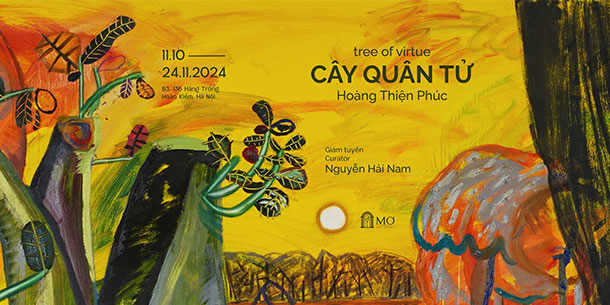 Triển lãm cá nhân của họa sĩ trẻ Hoàng Thiện Phúc: Cây Quân Tử.