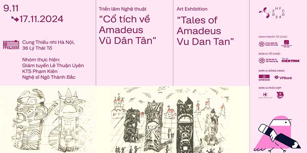 Triển lãm Cổ tích về Amadeus Vũ Dân Tân trong khuôn khổ Lễ hội Thiết kế Sáng tạo Hà Nội 2024