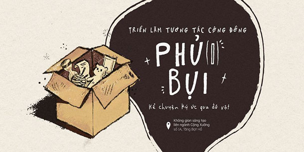 TRIỂN LÃM TƯƠNG TÁC CỘNG ĐỒNG PHỦ’I’ BỤI