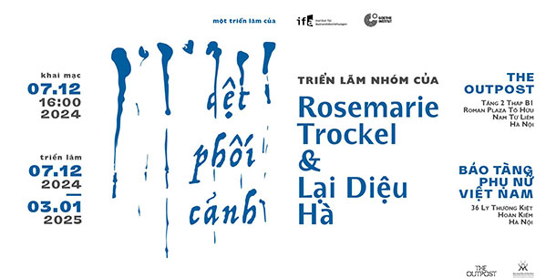 Triển Lãm Nghệ Thuật "Dệt Phối Cảnh" 2024