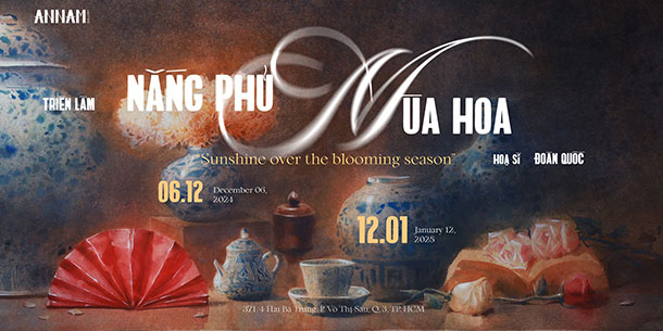 TRIỂN LÃM CÁ NHÂN NẮNG PHỦ MÙA HOA