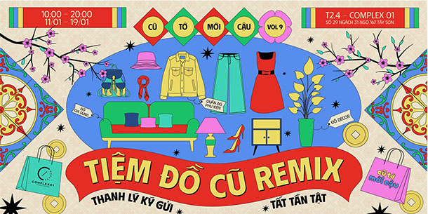 Cũ Tớ Mới Cậu Vol.9: Tiệm Đồ Cũ Remix!