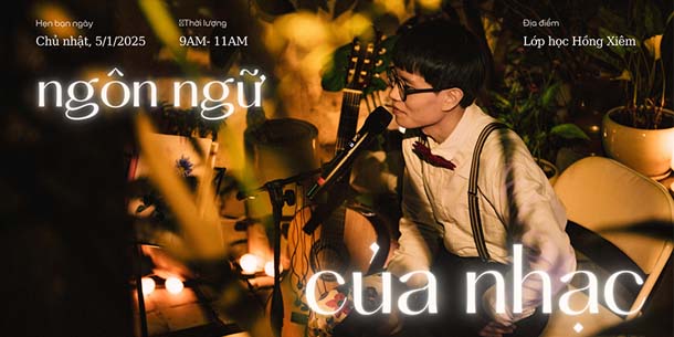 Workshop tại Hà Nội - Ngôn ngữ của nhạc