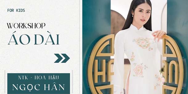 Workshop Thiết kế Áo dài cùng nhà thiết kế Ngọc Hân - Ngày 12/01/2025