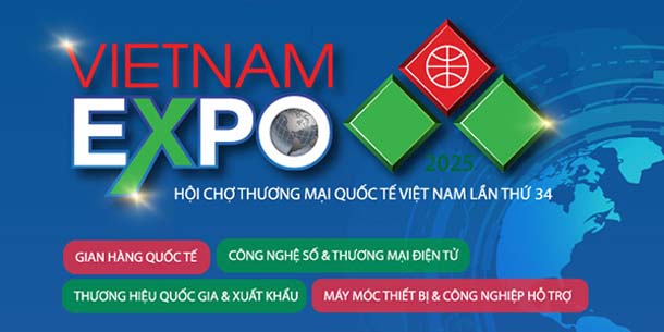Hội chợ Thương mại Quốc tế Việt Nam - VIETNAM EXPO 2025