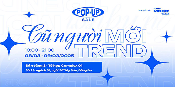 Pop-up Sale "Cũ người mới Trend" 